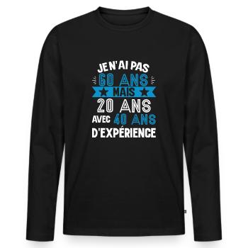 Cadeau anniversaire 60 ans rigolo homme - T-shirt manches longues Premium bio Homme - noir - Devant - Nico (187cm)