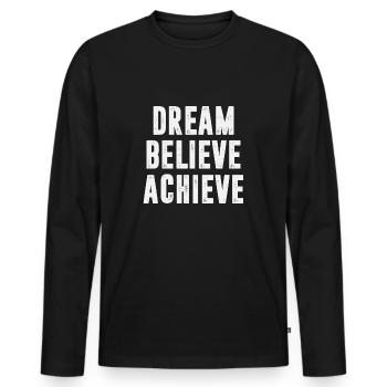 Rêve Croire Réaliser - T-shirt manches longues Premium bio Homme - noir - Devant - Nico (187cm)