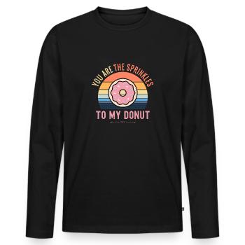 You Are The Sprinkles To My Donut - Men's Premium Organic Long Sleeve Shirt - black - Front - Nico (187cm)