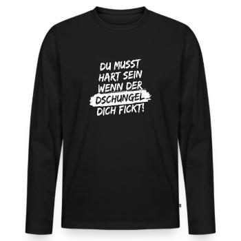 Du musst hart sein, wenn der Dschungel dich fickt! - Männer Premium Bio Langarmshirt - Schwarz - Vorne - Nico (187cm)