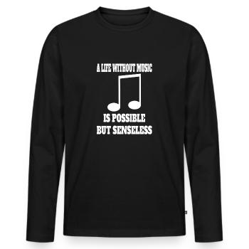 Music Music Saying Musicians Make Music Music Teachers - Men's Premium Organic Long Sleeve Shirt - black - Front - Nico (187cm)