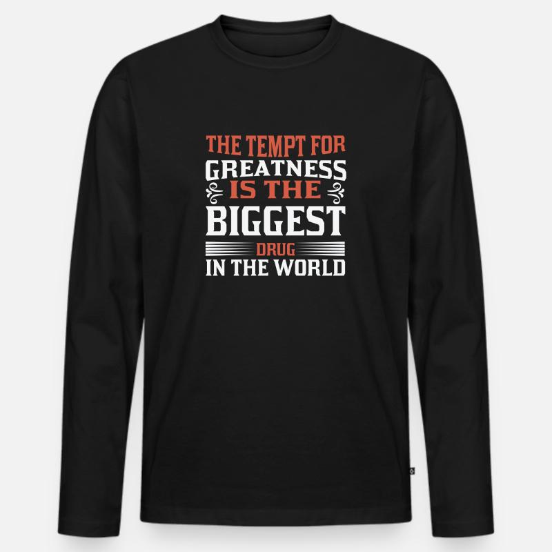 Tempt for greatness - Männer Premium Bio Langarmshirt - Schwarz