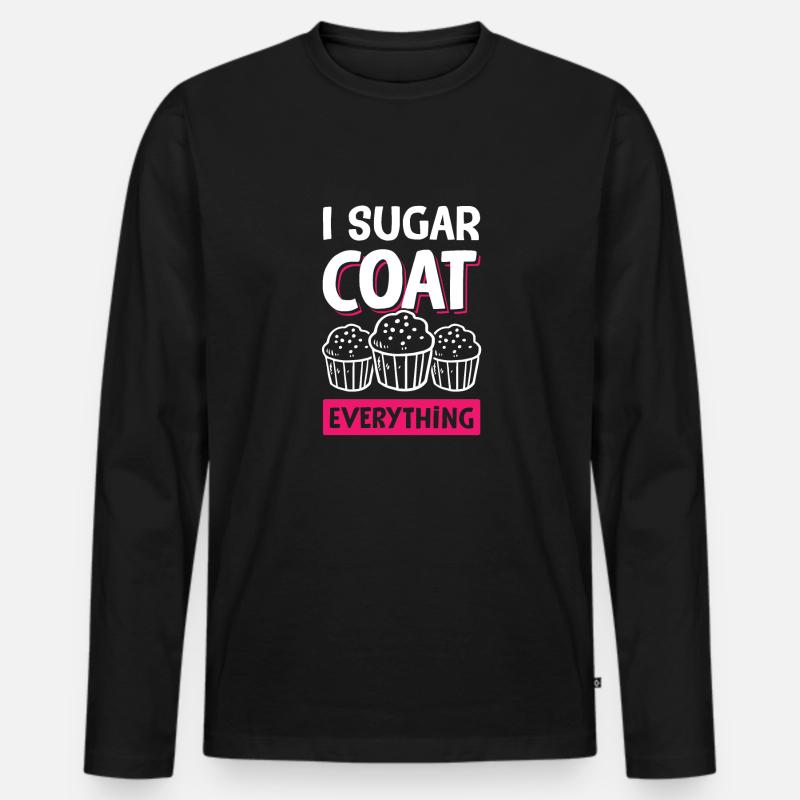 I Sugar coat everything - Männer Premium Bio Langarmshirt - Schwarz