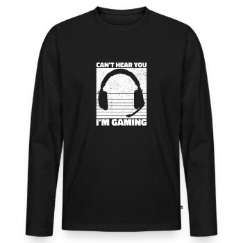 Can't Hear You In Gaming - Cool Gaming Design - Men's Premium Organic Long Sleeve Shirt - black - Front - Nico (187cm)