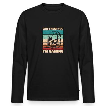 Can't Hear You In Gaming - Cool Gaming Design - Men's Premium Organic Long Sleeve Shirt - black - Front - Nico (187cm)