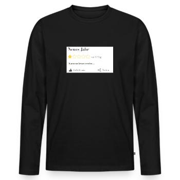 Neues Jahr... kann nur besser werden... - Männer Premium Bio Langarmshirt - Schwarz - Vorne - Nico (187cm)