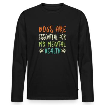 Dogs are essential for my mental health - Men's Premium Organic Long Sleeve Shirt - black - Front - Nico (187cm)