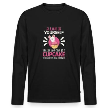 Be Yourself Be A Cupcake KAWAII Cute - Men's Premium Organic Long Sleeve Shirt - black - Front - Nico (187cm)