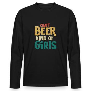 Craft Beer Kind Of Girl Brew Brewer Homebrew - Men's Premium Organic Long Sleeve Shirt - black - Front - Nico (187cm)