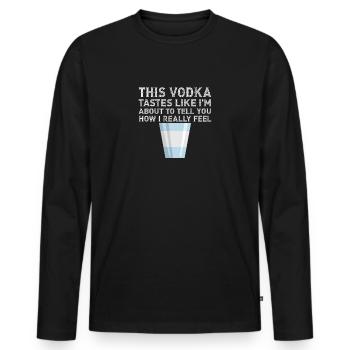 Wodka schmeckt, als würde ich wirklich Alkohol trinken Wodka - Männer Premium Bio Langarmshirt - Schwarz - Vorne - Nico (187cm)