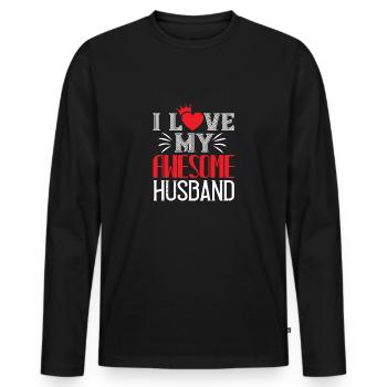 i love my awesome husband - Men's Premium Organic Long Sleeve Shirt - black - Front - Nico (187cm)