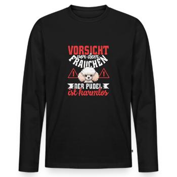 the poodle is harmless dogs mom dog toy poodle - Men's Premium Organic Long Sleeve Shirt - black - Front - Nico (187cm)