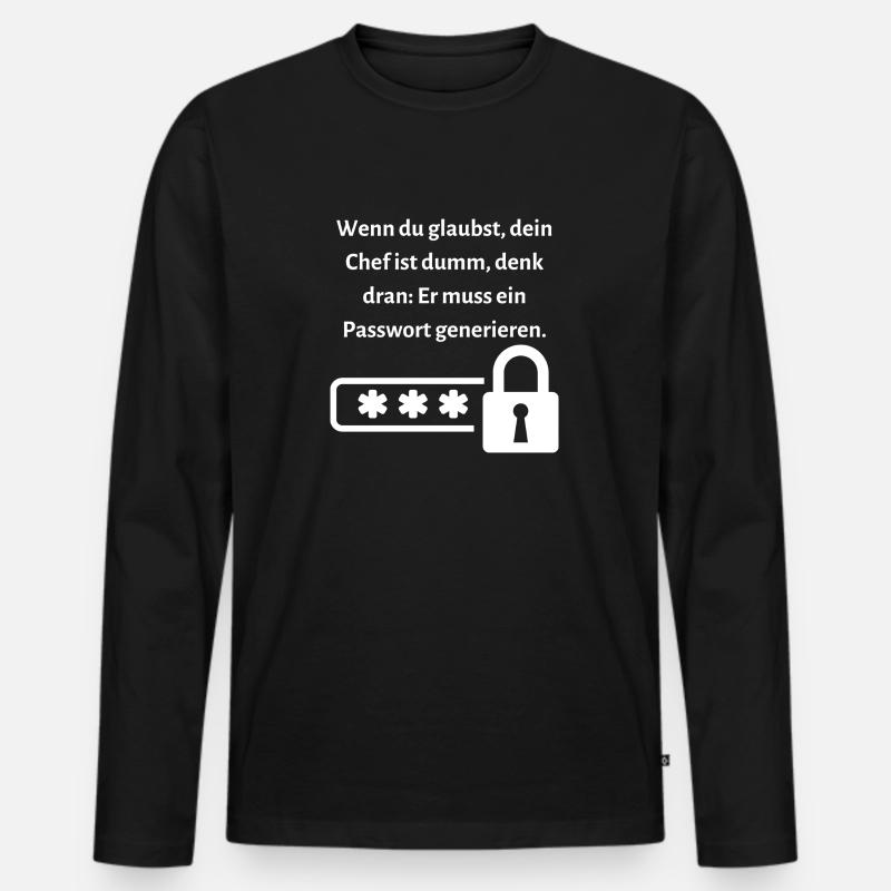 Wenn du glaubst dein Chef ist dumm... - Männer Premium Bio Langarmshirt - Schwarz