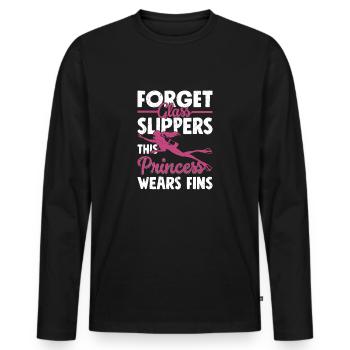 Forget Glass Slippers This Princess Wears Fins Gir - Männer Premium Bio Langarmshirt - Schwarz - Vorne - Nico (187cm)
