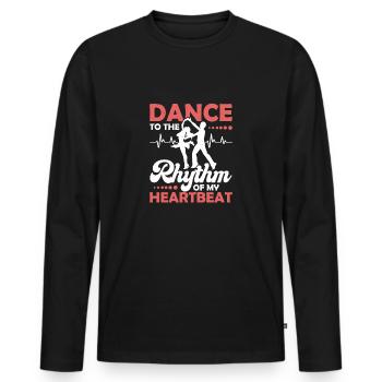 Dance to the Rhythm of My Heartbeat Latin Music Sa - Men's Premium Organic Long Sleeve Shirt - black - Front - Nico (187cm)