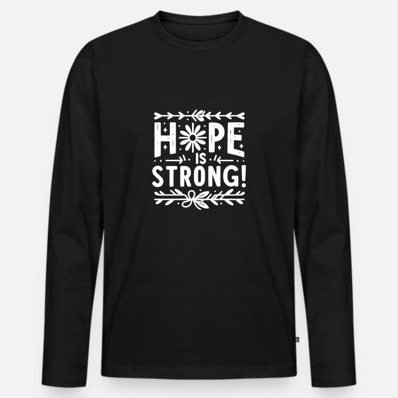 Die Hoffnung ist groß - Männer Premium Bio Langarmshirt - Schwarz