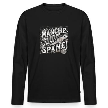 Manche machen Pläne ich mache Späne - Männer Premium Bio Langarmshirt - Schwarz - Vorne - Nico (187cm)