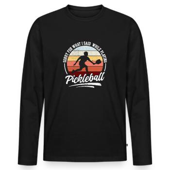 Pickleball Spruch Lustig Retro Design - Männer Premium Bio Langarmshirt - Schwarz - Vorne - Nico (187cm)