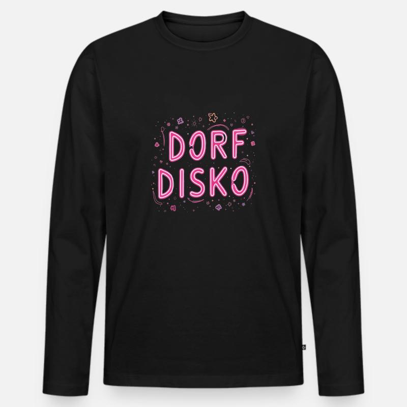 Dorf DISKO - Männer Premium Bio Langarmshirt - Schwarz