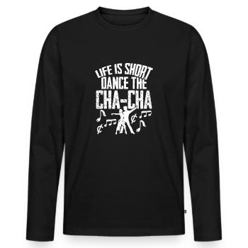 ChaCha Tanz Tanzen Dance The Cha Cha - Männer Premium Bio Langarmshirt - Schwarz - Vorne - Nico (187cm)