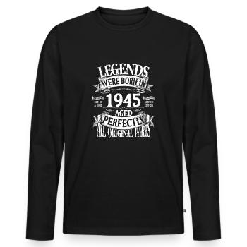 Legends Were Born in 1945" - Vintage Aged - Men's Premium Organic Long Sleeve Shirt - black - Front - Nico (187cm)