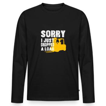 Hafenarbeiter Sorry I Just Dropped A Load - Männer Premium Bio Langarmshirt - Schwarz - Vorne - Nico (187cm)