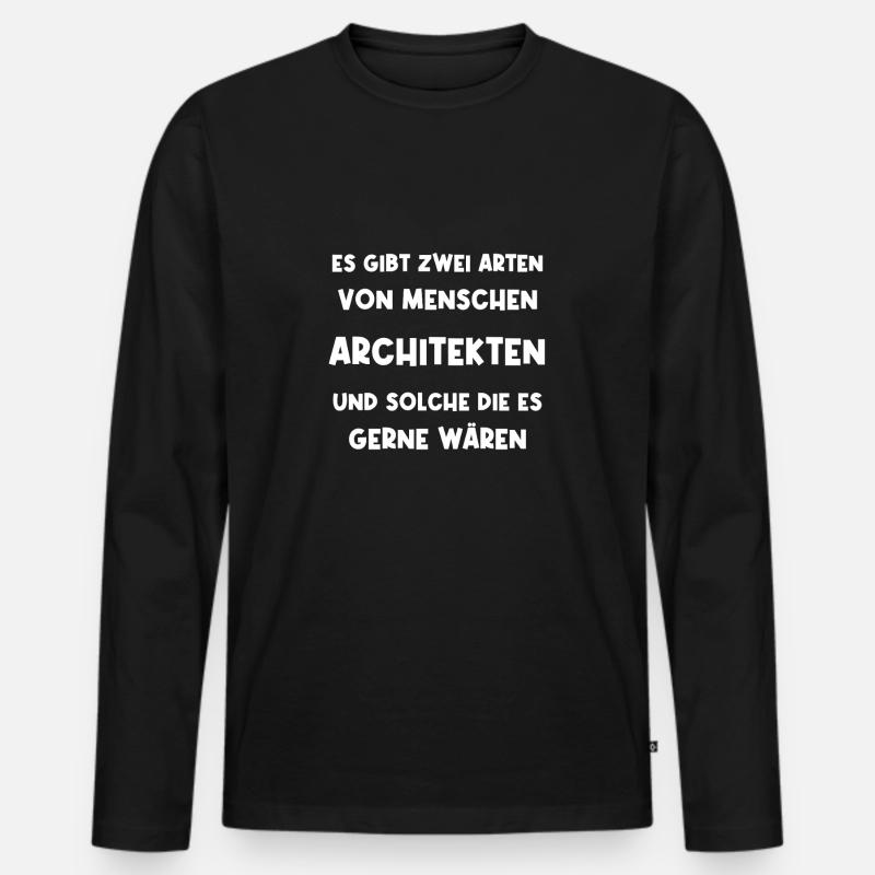 Architect Engineer Architecture Architecture Student - Men's Premium Organic Long Sleeve Shirt - black