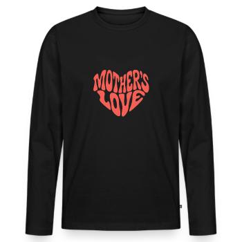 Infinite love of a mother and heartfelt - Men's Premium Organic Long Sleeve Shirt - black - Front - Nico (187cm)