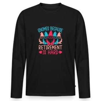 Garden Gnome Costume Retirement Is Hard Gnome - Men's Premium Organic Long Sleeve Shirt - black - Front - Nico (187cm)