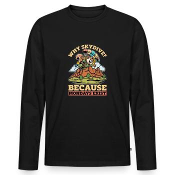 Parachutisme Pourquoi le parachutisme parce que le Base Jump Lover - T-shirt manches longues Premium bio Homme - noir - Devant - Nico (187cm)