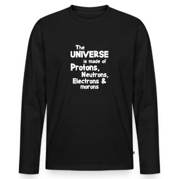 Science neutron saying chemistry gift - Men's Premium Organic Long Sleeve Shirt - black - Front - Nico (187cm)