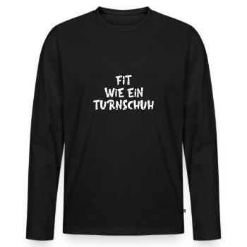 Fit Fitness Turnschuh Spruch Geschenk - Männer Premium Bio Langarmshirt - Schwarz - Vorne - Nico (187cm)
