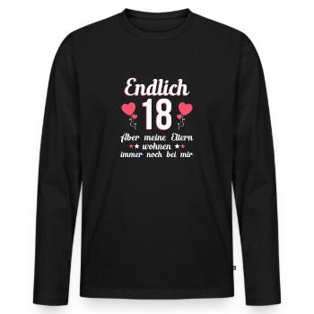 Finally 18 my parents live with me gift - Men's Premium Organic Long Sleeve Shirt - black - Front - Nico (187cm)