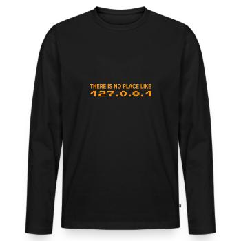 There is no Place like 127 0 0 1 Geschenk - Männer Premium Bio Langarmshirt - Schwarz - Vorne - Nico (187cm)