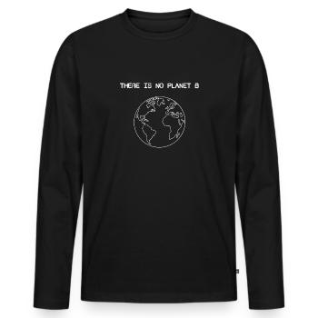 Il n'y a pas de planète B - T-shirt manches longues Premium bio Homme - noir - Devant - Nico (187cm)