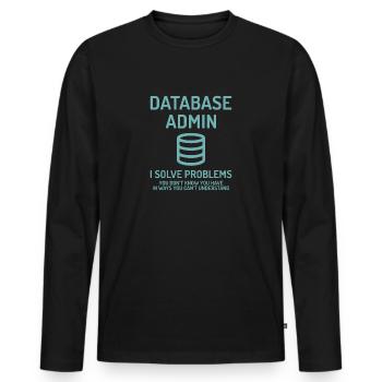 Database Admin i solve Problems Cadeau - T-shirt manches longues Premium bio Homme - noir - Devant - Nico (187cm)