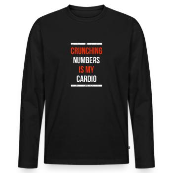 Crunching Numbers is my cardio accountant gift - Men's Premium Organic Long Sleeve Shirt - black - Front - Nico (187cm)