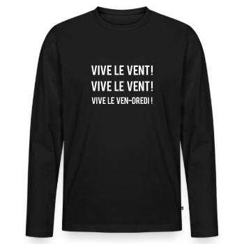 Vive le vendredi - T-shirt manches longues Premium bio Homme - noir - Devant - Nico (187cm)