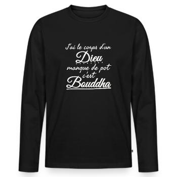 J'ai le corps d'un Dieu Bouddha - T-shirt manches longues Premium bio Homme - noir - Devant - Nico (187cm)