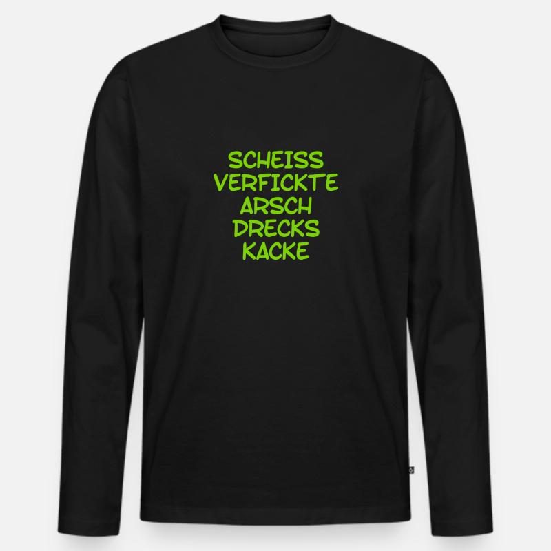 scheiss, verfickte, Arschdreckskacke - Männer Premium Bio Langarmshirt - Schwarz