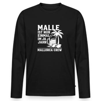 Malle ist nur einmal im Jahr – Mallorca Crew - Männer Premium Bio Langarmshirt - Schwarz - Vorne - Nico (187cm)