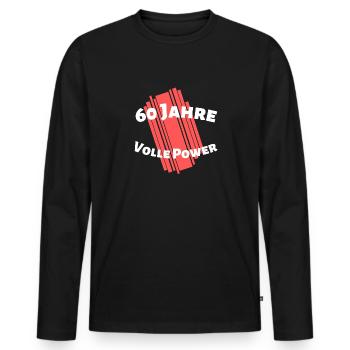 60 Jahre - Volle Power - Jung geblieben - Männer Premium Bio Langarmshirt - Schwarz - Vorne - Nico (187cm)