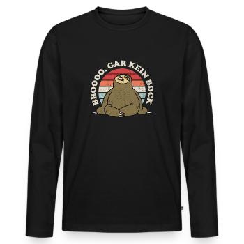 Bro Gar Kein Bock Jugendsprache Umgangsspache Fun - Männer Premium Bio Langarmshirt - Schwarz - Vorne - Nico (187cm)
