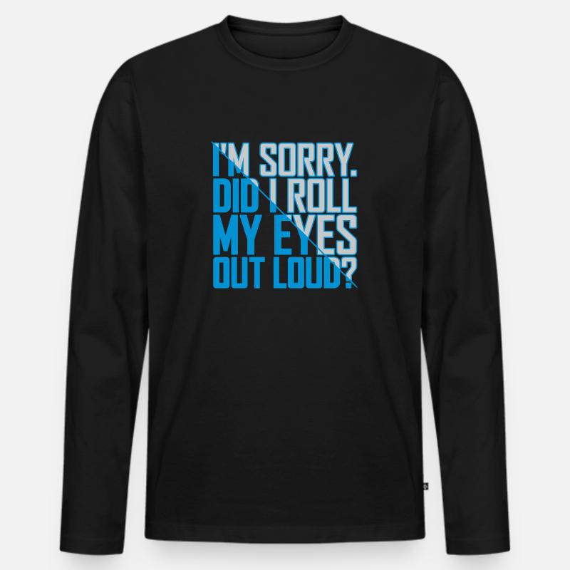 Roll My Eyes Out - Männer Premium Bio Langarmshirt - Schwarz