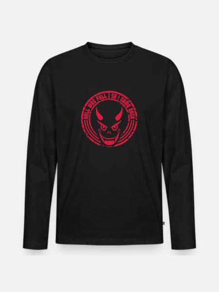 hell was full Quote - Men's Premium Organic Long Sleeve Shirt - black