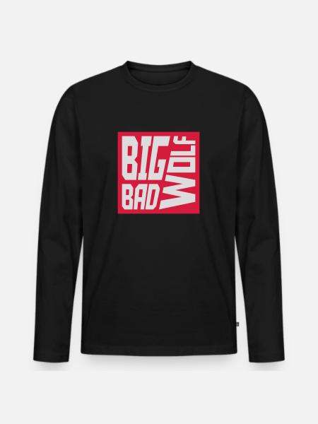 big bad wolf quote - Men's Premium Organic Long Sleeve Shirt - black