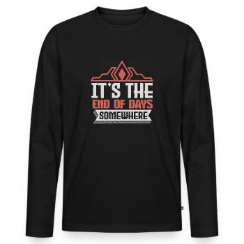 ES IST DAS ENDE DER TAGE, WO - Männer Premium Bio Langarmshirt - Schwarz - Vorne - Nico (187cm)
