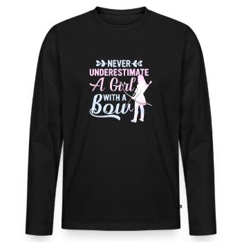 Never Underestimate A Girl With A Bow Archery Bow - Men's Premium Organic Long Sleeve Shirt - black - Front - Nico (187cm)