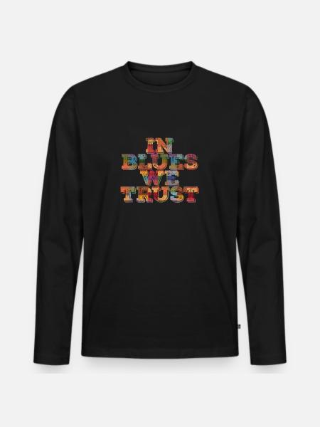 Dans Blues we Trust - T-shirt manches longues Premium bio Homme - noir
