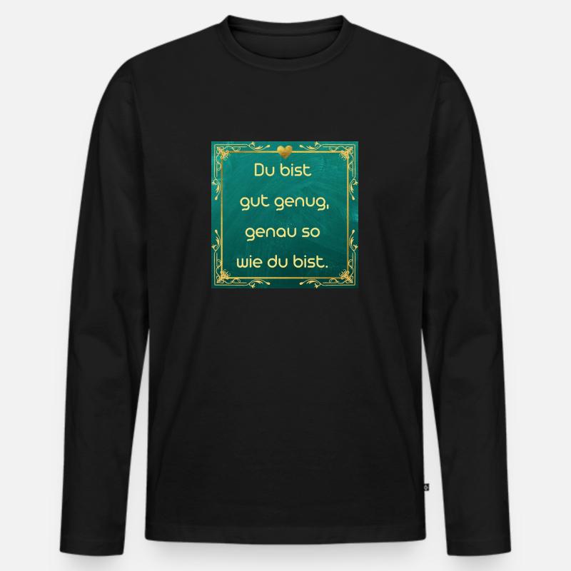 Positiver Spruch - Männer Premium Bio Langarmshirt - Schwarz